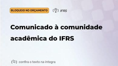 IFRS comunica o cancelamento do pagamento para bolsas de assistencia estudantil ensino pesquisa e extensao
