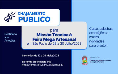 Prefeitura abre chamamento publico para Missao Tecnica a Mega Artesanal em Sao Paulo