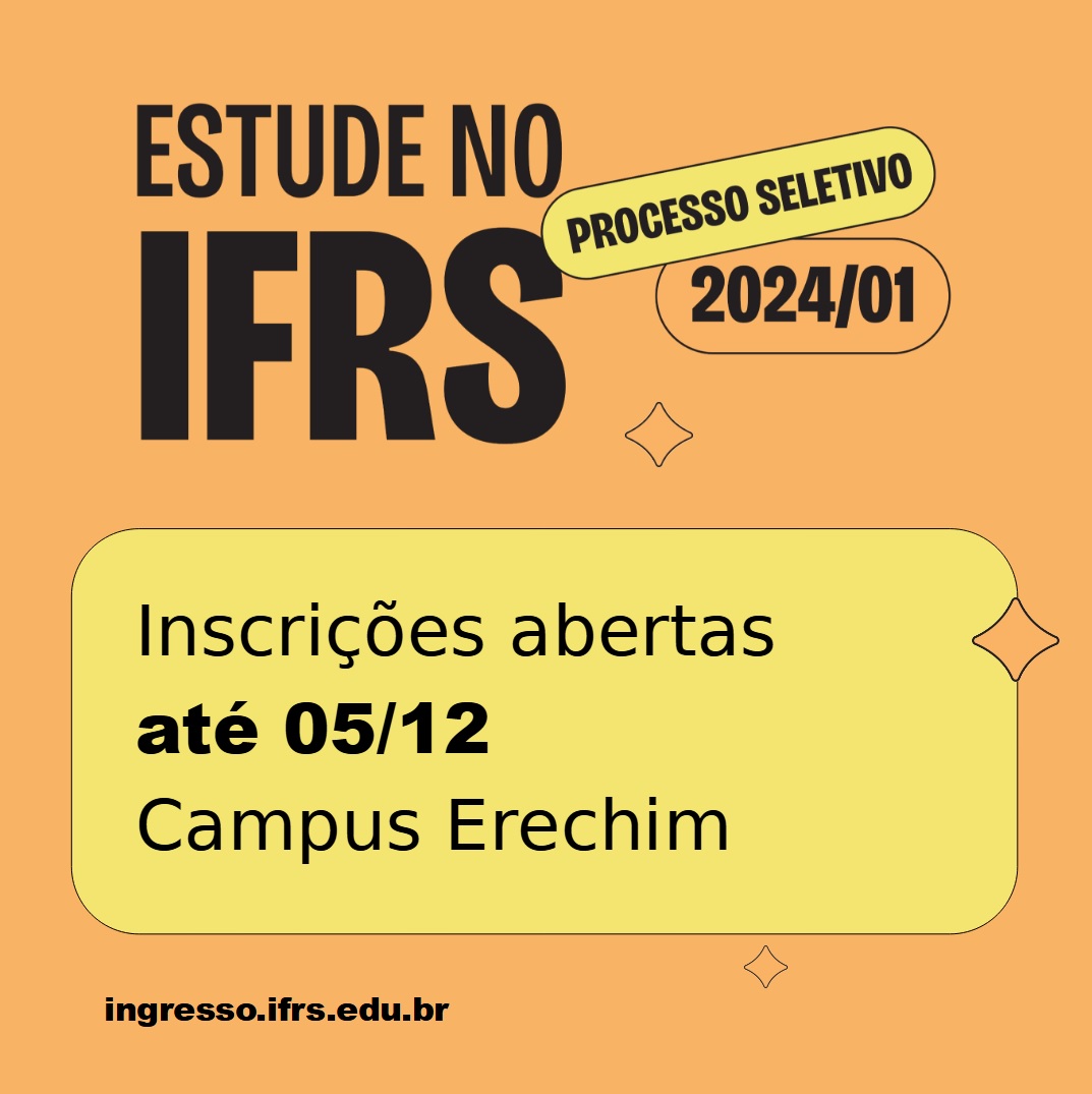 IFRS Erechim abre as inscricoes por sorteio para cursos no Campus